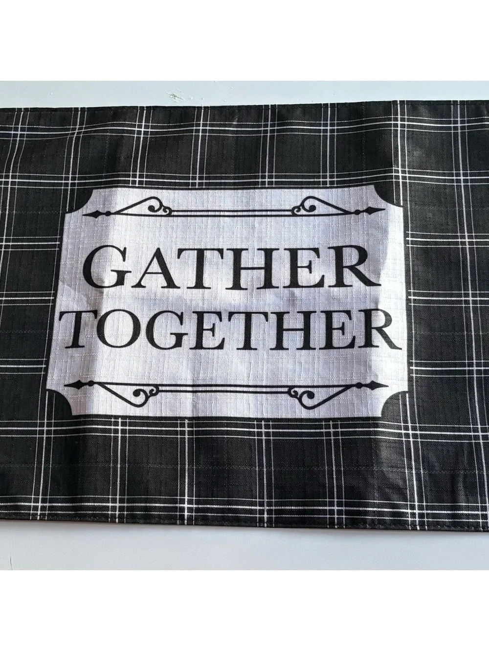 Black and White Plaid Gather Together sign